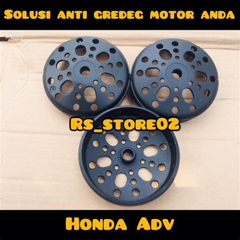 Jual Mangkok Cvt Kampas Ganda Honda Adv Original Custom Anti Gredeg