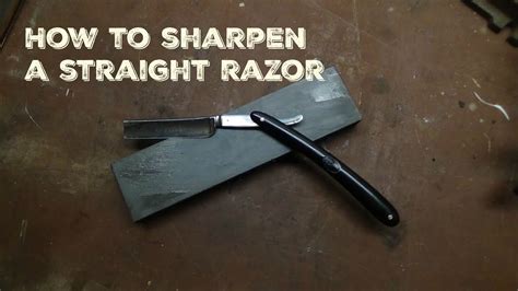 How To Sharpen A Straight Razor YouTube