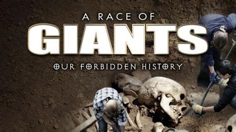 A Race Of Giants Our Forbidden History