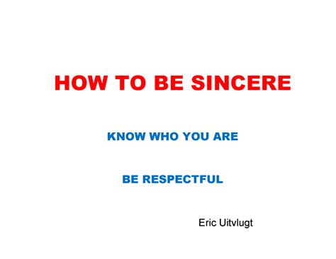 sincere
