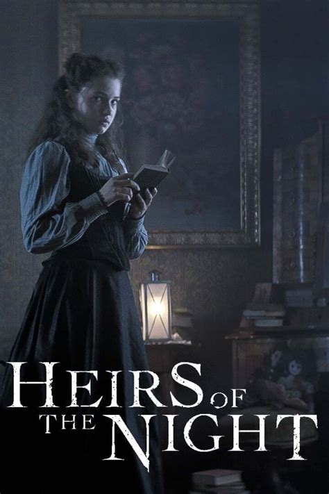 Heirs Of The Night TV Series 2019 Posters The Movie Database TMDB