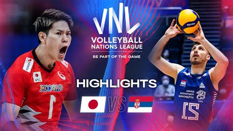 Jpn Vs Srb Highlights Week 1 Mens Vnl 2024