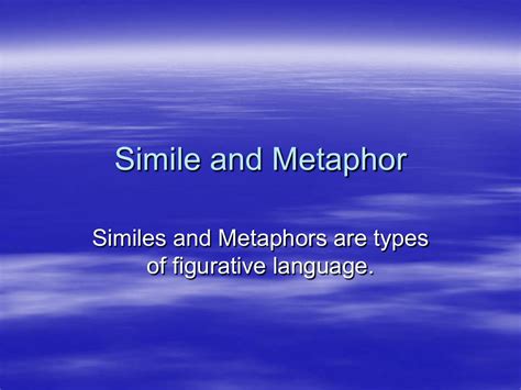 Simile Metaphor Powerpoint