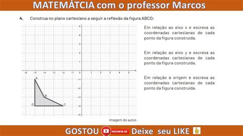 Movimento de reflexão em relação ao eixo X Y e a origem YouTube