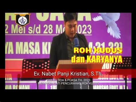 Roh Kudus Dan Karyanya Kkr Iii Doa Puasa Memperingati