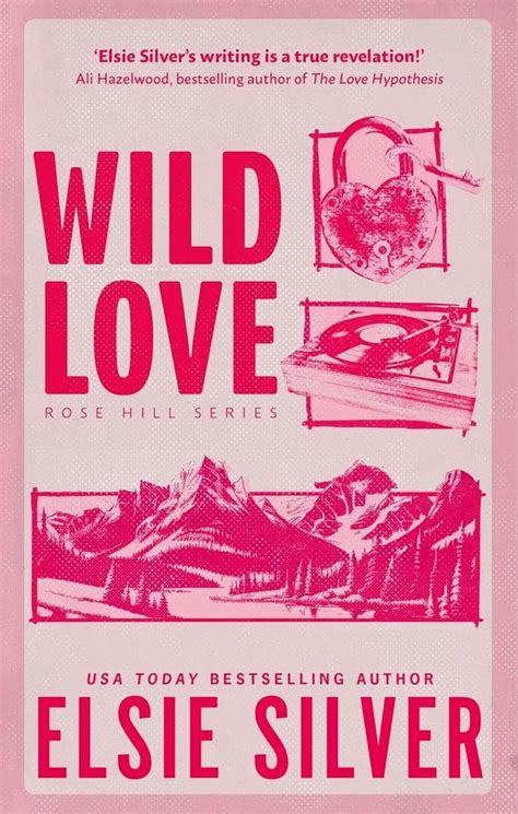 Wild Love: Discover Your Newest Small Town Romance Obsession! By Elsie ...