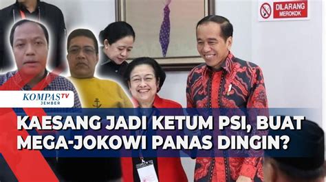 Megawati Dan Jokowi Panas Dingin Usai Kaesang Jadi Ketum Psi Begini