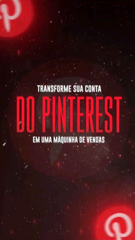 Como Vender Como Afiliado No Pinterest Aprenda O Passo A Passo No Guia