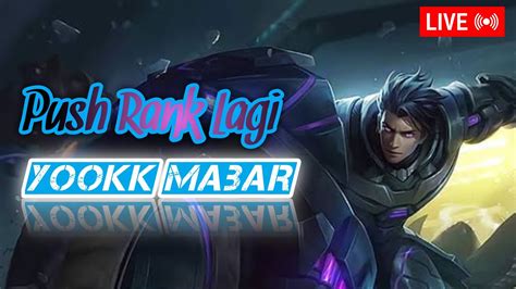 LIVE Main Santuy Aja Boorr MOBILE LEGENDS BOSOBAK YouTube