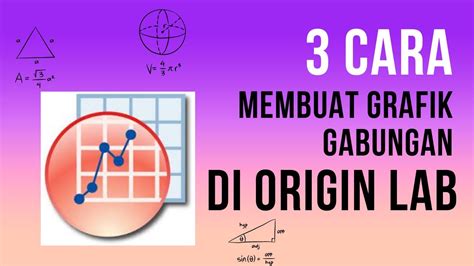 Cara Membuat Grafik Gabungan Dengan Origin Tidak Overlay Tumpang