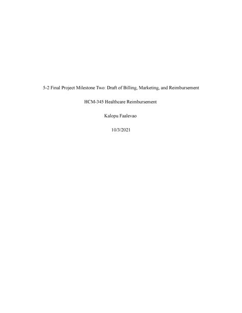 5 2 Final Project Milestone Two Draft Of Billing Marketing And