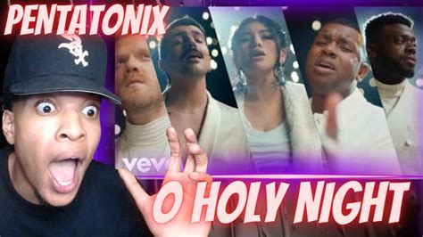 Speechless First Time Hearing Pentatonix O Holy Night Reaction