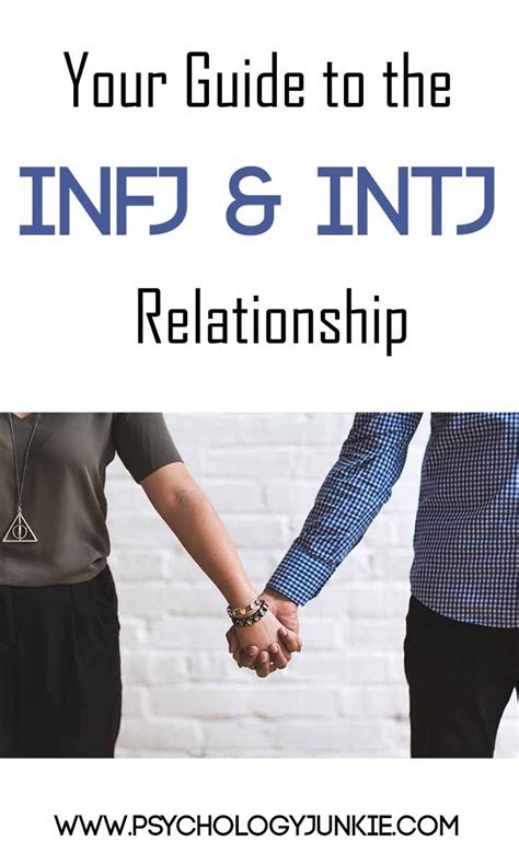 Your Guide To The Infj And Intj Relationship Infj Relationships Relationship Psychology Infj