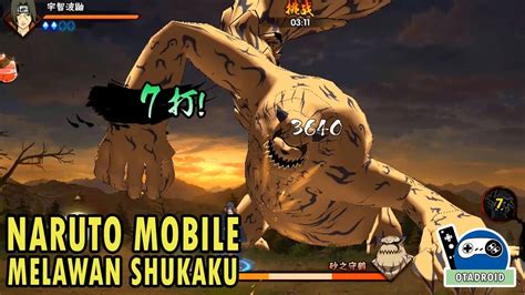 Naruto Mobile Melawan Shukaku Gaara Youtube