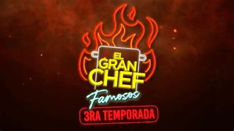 El Gran Chef Famosos Tendrá Repechaje De La Tercera Temporada Este Lunes Quiénes Podrían Volver