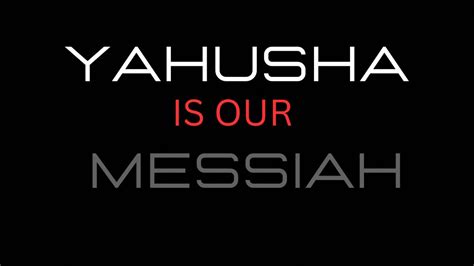 Jesus Vs Yahusha Changing The Messiah Identity Youtube