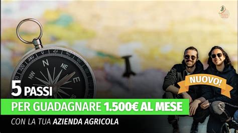 Guadagnare 1500 Euro Al Mese Con La Propria Azienda Agricola Ecco I 5