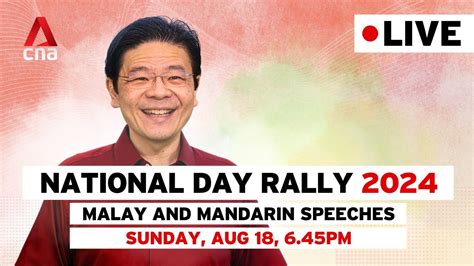 [live Hd] National Day Rally 2024 Pm Lawrence Wongs Malay And