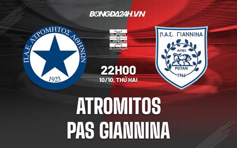 Soi kèo Atromitos vs PAS Giannina VĐQG Hy Lạp 2022 23