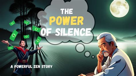 The Power Of Silence 10 Secret Reasons Why Silent People Are Successful A Powerful Zen Story