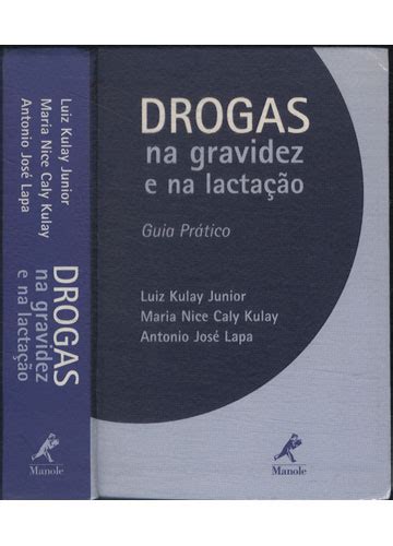 Sebo do Messias Livro Drogas na Gravidez e na Lactação