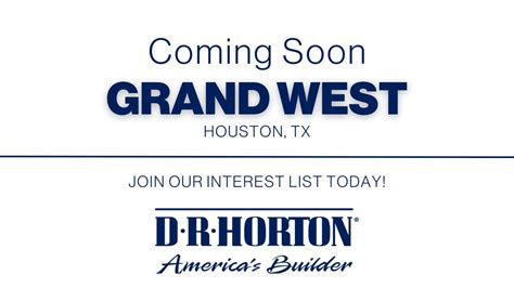 New Homes In Grand West Houston TX D R Horton