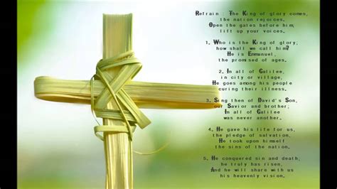 The King Of Glory Palm Sunday Hymn With Lyrics Youtube