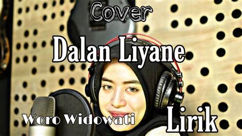 Dalan Liyane Hendra Kumbara Cover Woro Widowati Youtube