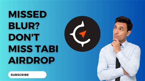 Missed Blur Airdrop Don T Miss Tabi Nft Airdrop Potential