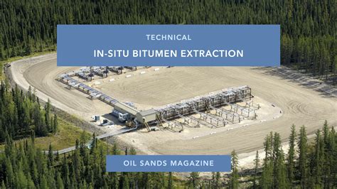 Technical: In-Situ | Oil Sands Magazine