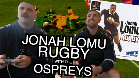 Playing Jonah Lomu Rugby With The Ospreys YouTube