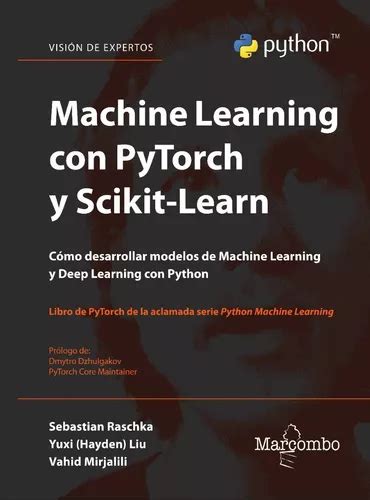 Libro Machine Learning Con Pytorch Y Scikit Learn Envío Gratis