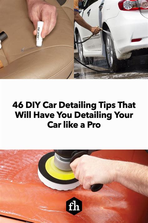 46 Diy Car Detailing Tips That Will Have You Detailing Your Car Like A