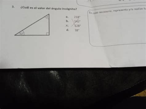 cuál es el valor del ángulo incógnito a 218 b 142c 38 resultado