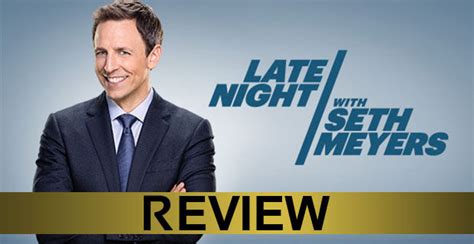 ‘Late Night with Seth Meyers’ Premiere Review