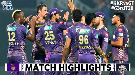 Kolkata Knight Riders Vs Gujarat Titans Rd Ipl Match Highlights