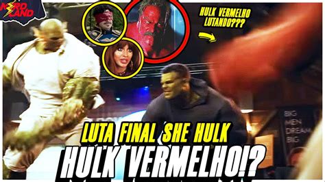 CENA HULK VERMELHO E HULK VS ABOMINAVEL FINAL SHE HULK EP 9 QUEM