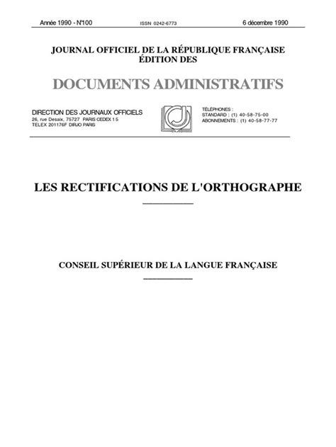 La réforme de lorthographe votée en 1990 par lAcadémie française va