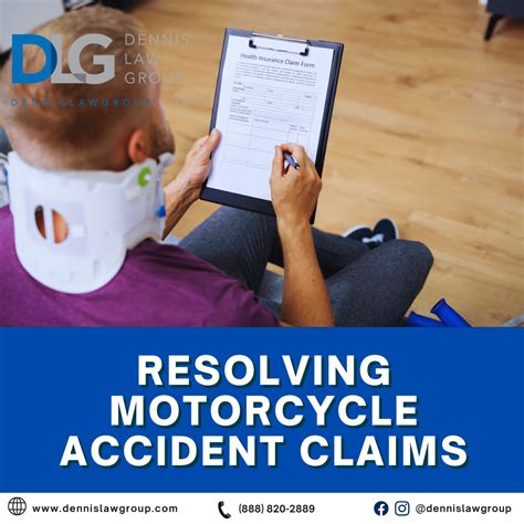 Steps Resolving Motorcycle Accident Claims Dennis Law Group