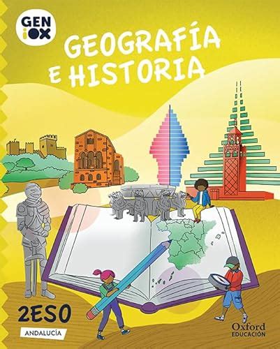 Geograf A E Historia Eso Geniox Libro Del Alumno Andaluc A Par