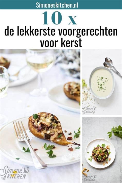 10 X Voorgerechten Voor Kerst Op Een Rij Simone S Kitchen