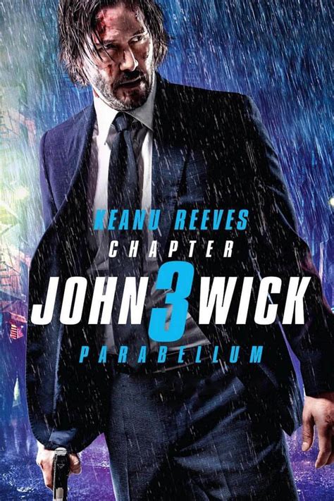 John Wick Chapter 3 Parabellum Movie Synopsis Summary Plot And Film