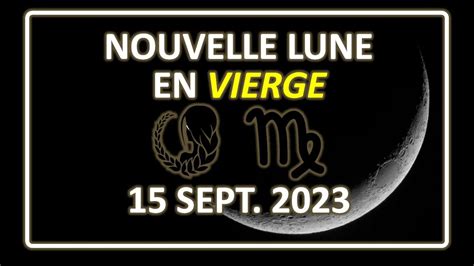 La Nouvelle Lune En Vierge Du Septembre Aux Lumi Res De L