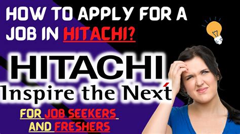 How To Apply For A Job At Hitachi India Usa Aus Freshers