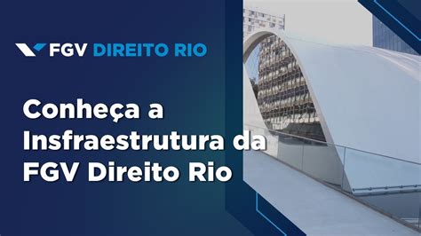 Fgv Direito Rio Infraestrutura Youtube