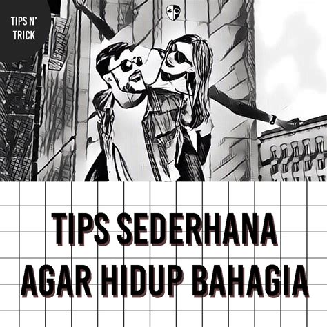 Tips Sederhana Agar Hidup Bahagia Persona