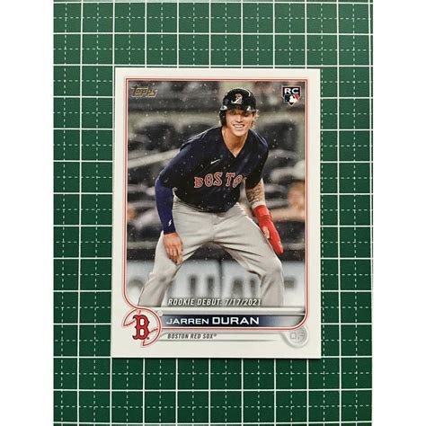 ★topps Mlb 2022 Update Us118 Jarren Duran Boston Red Sox ベースカード「rd