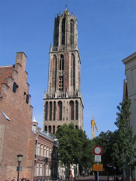 Visit Dom Tower Utrecht Domtoren Utrecht In Utrecht Live The World