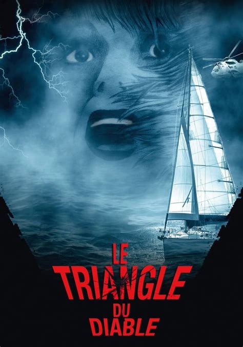 Regarder Le Triangle Du Diable En Streaming Complet