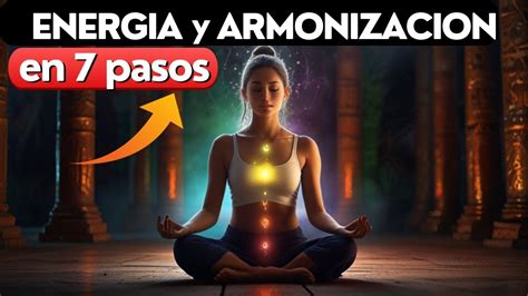 Como Equilibrar Tus Chakras Meditacion Guiada Para Armonizar Tu